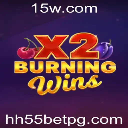 Descubra as Emoções e Regras do Jogo BurningWinsX2: Uma Aposta no Divertimento